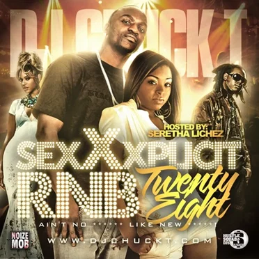 Sexxxplicit R&B, Volume 28 by DJ Chuck T - album cover