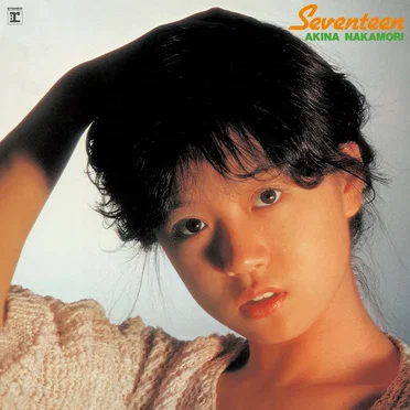 Seventeen by 中森明菜 - album cover