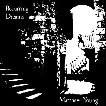 Recurring Dreams by Matthew Young - album cover