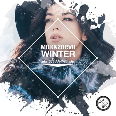 Milk & Sugar Winter Sessions 2021 by Various Artists - album cover
