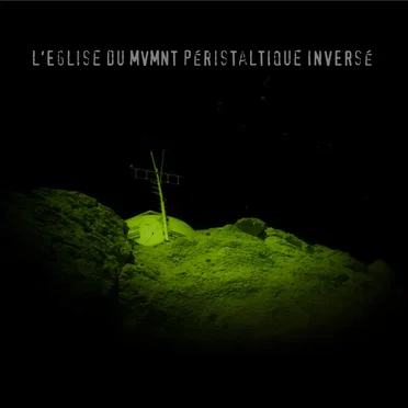 L'Église du Mouvement Péristaltique Inversé by L'Église du Mouvement Péristaltique Inversé - album cover