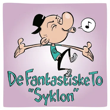 Syklon by De Fantastiske To - album cover
