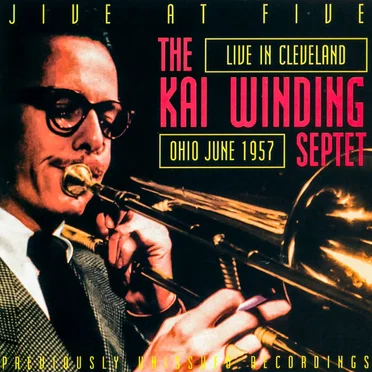 Jive at Five: Live in Cleveland, Ohio June 1957