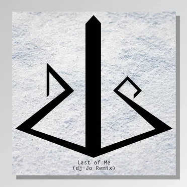 Last of Me (dj-Jo remix)