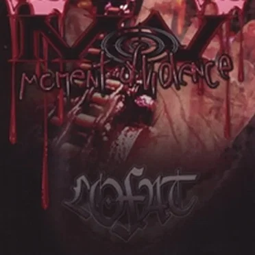 Lofat by Moment of Violence - album cover
