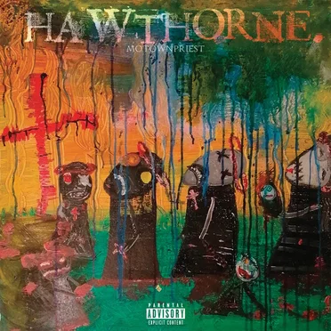 Hawthorne by Motown Priest - album cover