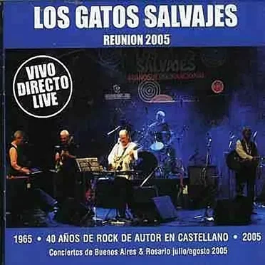 Reunión 2005 by Los Gatos Salvajes - album cover