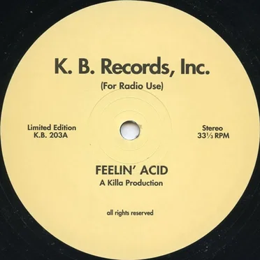 Feelin' Acid by Killa Productions - album cover