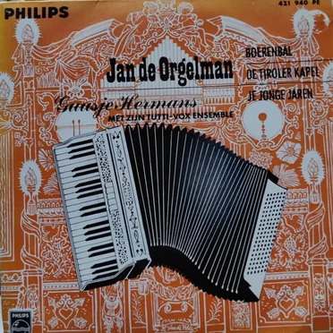 Jan de orgelman by Guusje hermans met zijn tutti-vox ensemble - album cover