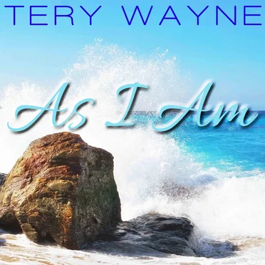 As I Am by Tery Wayne - album cover