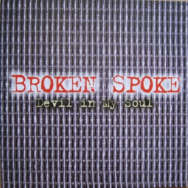 Devil in My Soul by Broken Spoke - album cover
