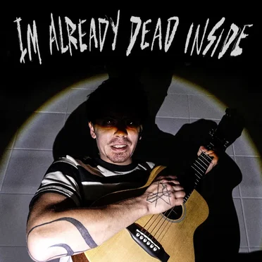 I'm Already Dead Inside by Rusty Cage - album cover