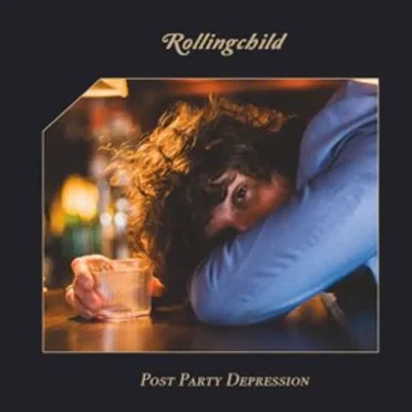 Post Party Depression by Rollingchild - album cover
