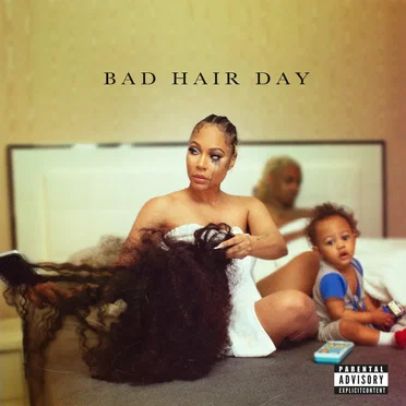 Bad Hair Day by Lyrica Anderson - album cover