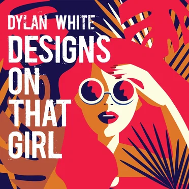 Designs On That Girl