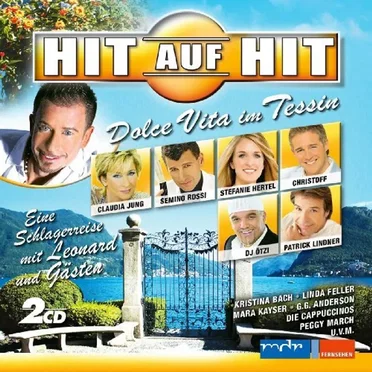 Hit auf Hit: Dolce Vita im Tessin by Various Artists - album cover