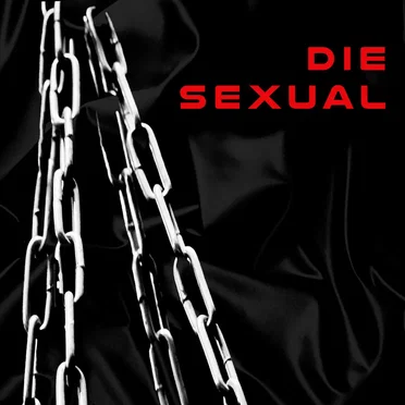 Bound EP by Die Sexual - album cover