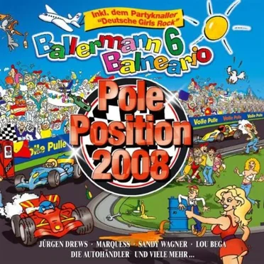 Ballermann 6 Balneario: Pole Position 2008 by Various Artists - album cover