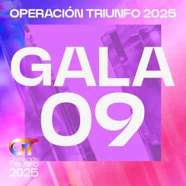 OT Gala 9 (Operación Triunfo 2025) by Various Artists - album cover