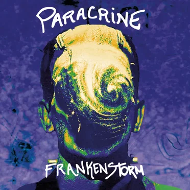 Frankenstorm by Paracrine - album cover