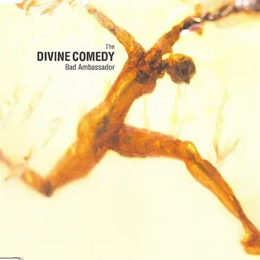 Bad Ambassador by The Divine Comedy - album cover