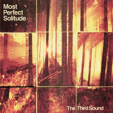 Most Perfect Solitude by The Third Sound - album cover