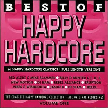 Best of Happy Hardcore, Volume 1 by Various Artists - album cover