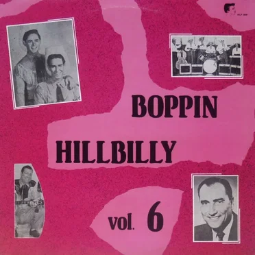 Boppin’ Hillbilly, Vol. 6 by Various Artists - album cover