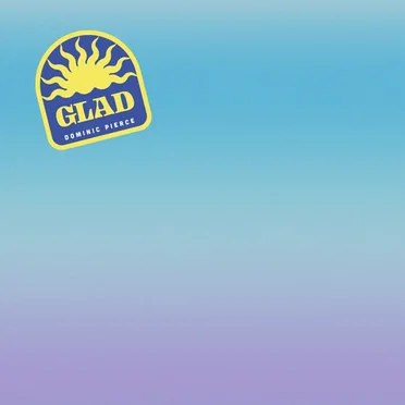 glad by dominic pierce - album cover