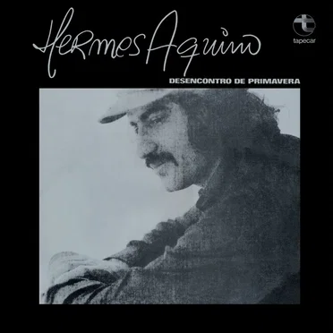 Desencontro de Primavera by Hermes Aquino - album cover