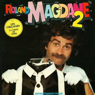 Enregistrement public 2 by Roland Magdane - album cover