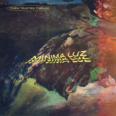 Mínima Luz by Três Tristes Tigres - album cover