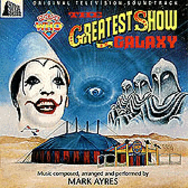 Doctor Who: The Greatest Show in the Galaxy