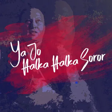 Yeh Jo Halka Halka Suroor Hai