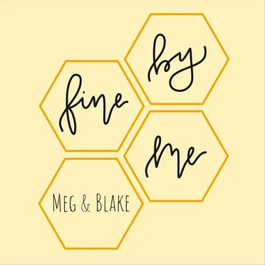 Fine by Me