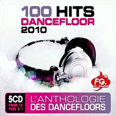 100 Hits Dancefloor 2010 by Various Artists - album cover
