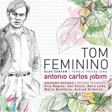 Tom Feminino: Elas Cantam - Female Voices Sing Antonio Carlos Jobim by Various Artists - album cover