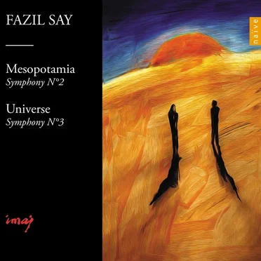Mesopotamia (Symphony no. 2) / Universe (Symphony no. 3)