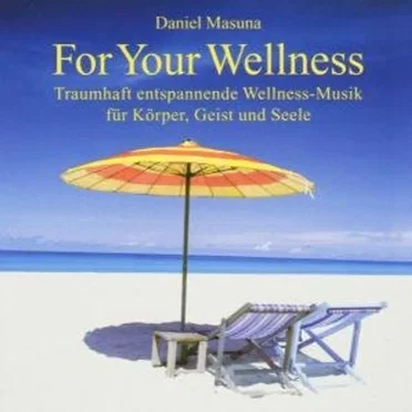 For Your Wellness