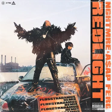 REDLIGHT (Flosstradamus remix)