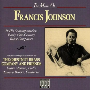 The Music of Francis Johnson by Francis Johnson - album cover