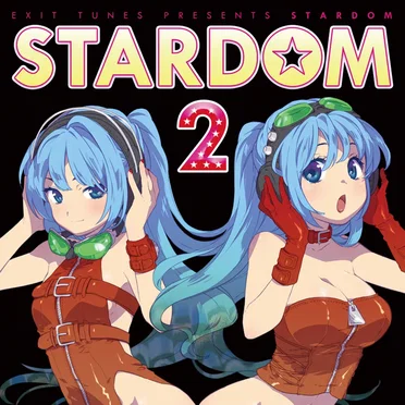 EXIT TUNES PRESENTS STARDOM 2 by Various Artists - album cover