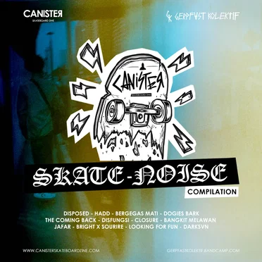 Canister Skateboard Zine: Skate Noise Compilation by Various Artists - album cover