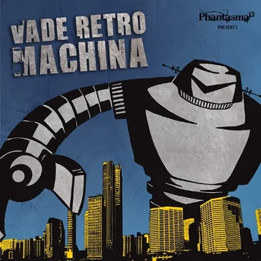 Vade Retro Machina, Volume 1 by Various Artists - album cover