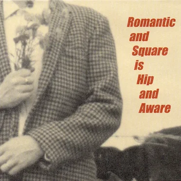 Romantic and Square Is Hip and Aware: A Matinée Tribute to the Smiths by Various Artists - album cover