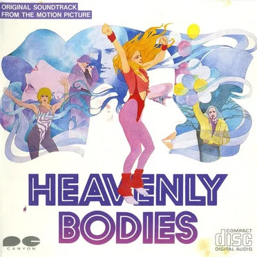 Heavenly Bodies (Original Motion Picture Soundtrack) by Various Artists - album cover
