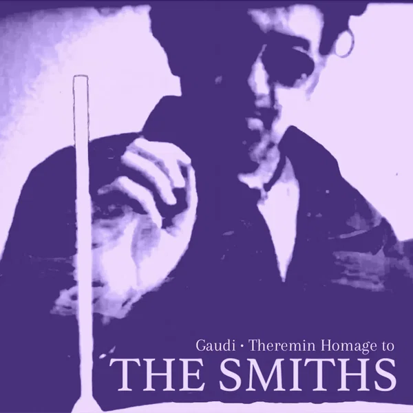 Theremin Homage to the Smiths