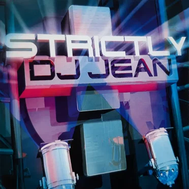 Strictly DJ Jean by Various Artists - album cover