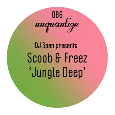 Jungle Deep by Scoob & Freez - album cover