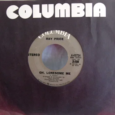 Oh Lonesome Me / She's Got to Be a Saint